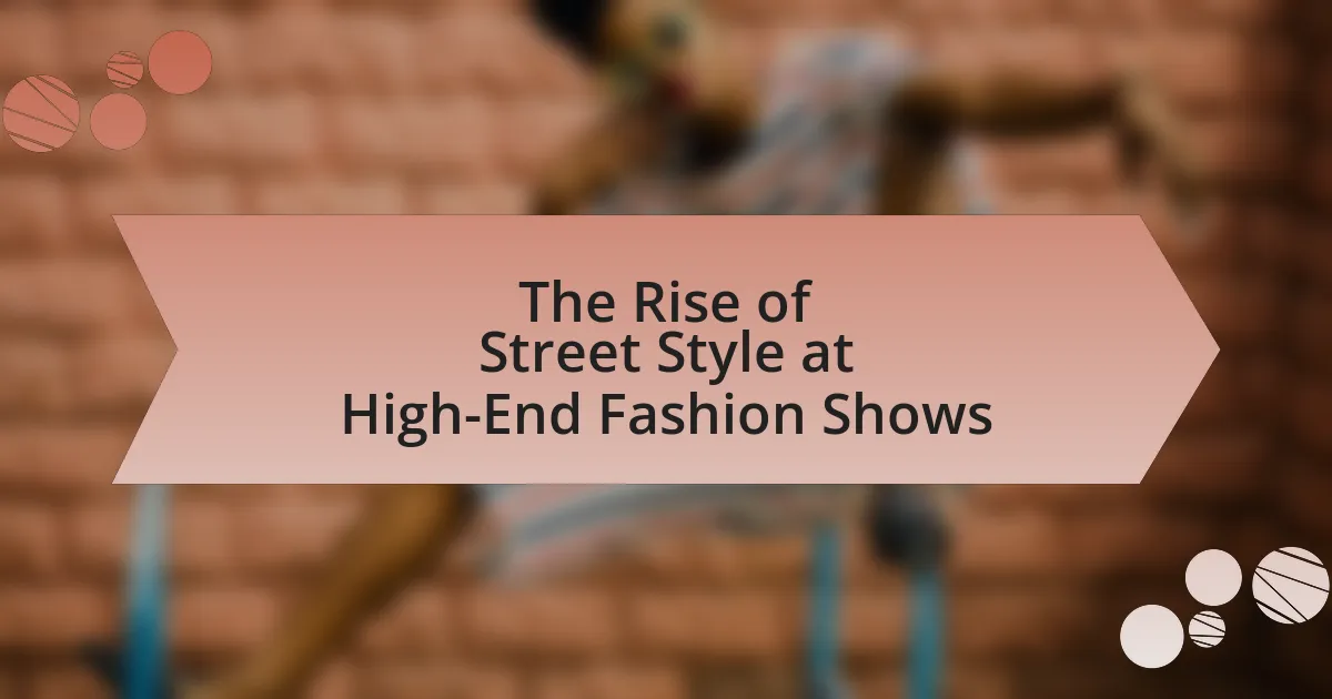 The Rise of Street Style at High-End Fashion Shows