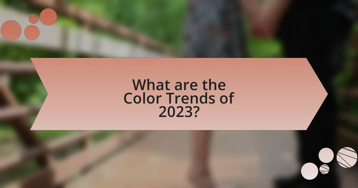 What are the Color Trends of 2023?