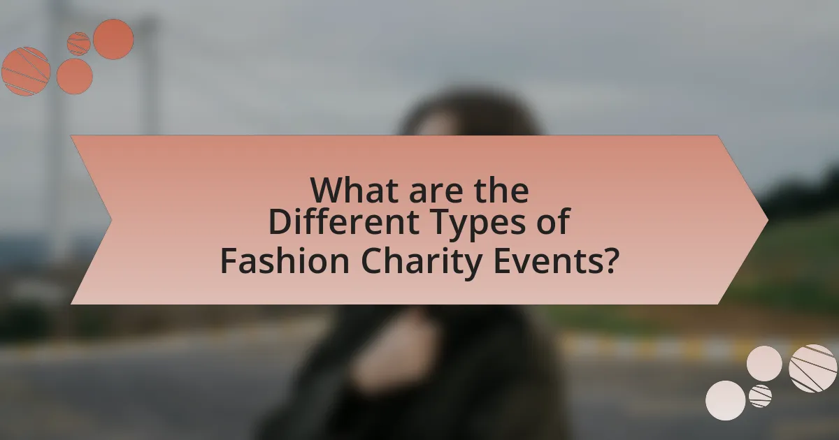 What are the Different Types of Fashion Charity Events?